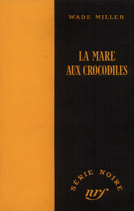 Couverture La Mare aux crocodiles Gallimard