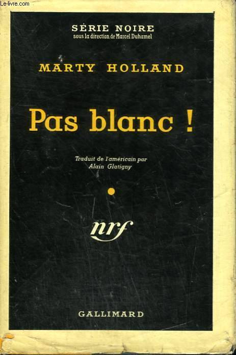 Couverture Pas blanc ! Gallimard