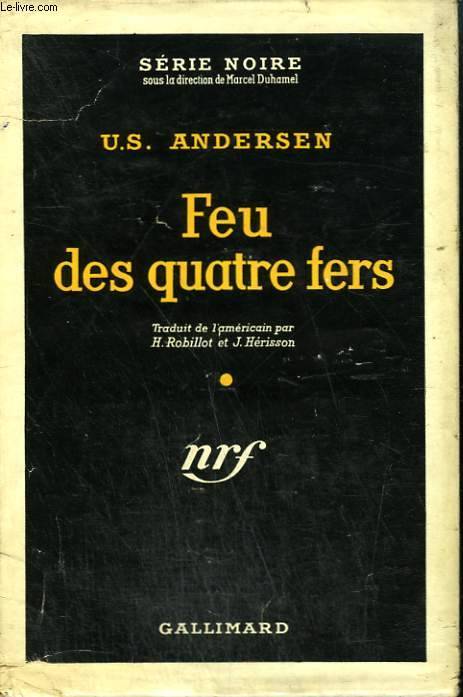 Couverture Feu des quatre fers Gallimard