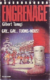 Couverture Gay... gay... tuons-nous !