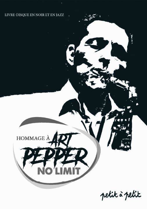 Couverture Hommage à Art Pepper – No limit