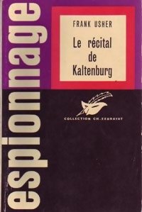 Couverture Le Rcital de Kaltenburg Librairie des Champs-Elyses - Le Masque