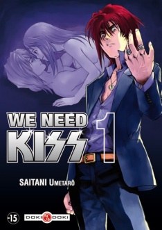 Couverture We Need Kiss tome 1