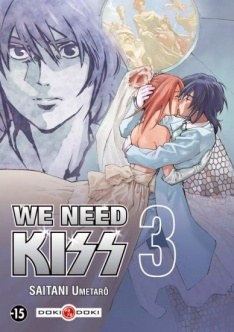 Couverture We Need Kiss tome 3