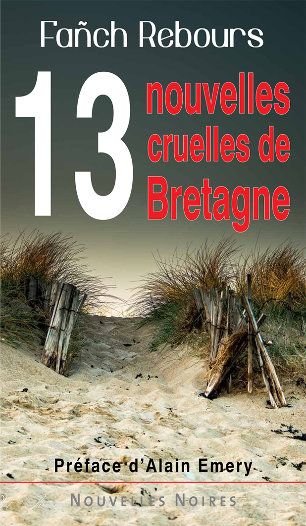 Couverture 13 nouvelles cruelles de Bretagne