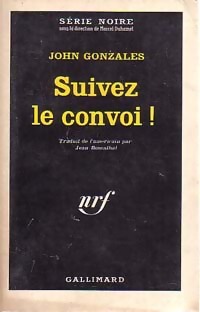 Couverture Suivez le convoi ! Gallimard