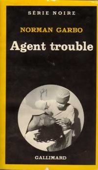 Couverture Agent trouble