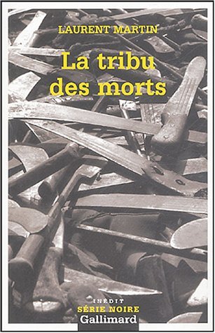 Couverture La tribu des morts Gallimard