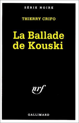 Couverture La ballade de Kouski Gallimard