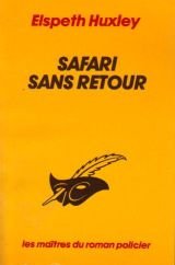 Couverture Safari sans retour Librairie des Champs-Elyses - Le Masque