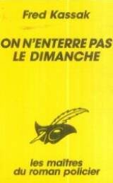 Couverture On n'enterre pas le dimanche Librairie des Champs-Elyses - Le Masque