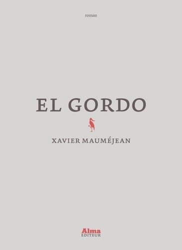 Couverture El Gordo Alma Editeur