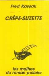 Couverture Crpe-Suzette Librairie des Champs-Elyses - Le Masque