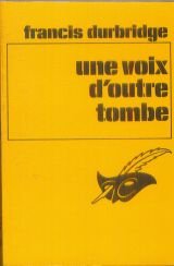 Couverture Une Voix d'outre-tombe Librairie des Champs-Elyses - Le Masque