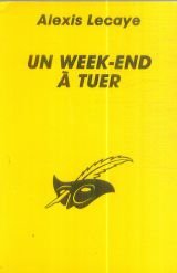 Couverture Un week-end  tuer Librairie des Champs-Elyses - Le Masque