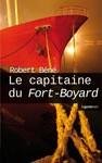 Couverture Le Capitaine du Fort Boyard La Geste