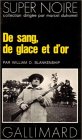 Couverture De sang, de glace et dor Gallimard