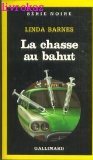 Couverture La Chasse au bahut Gallimard