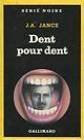 Couverture Dent pour dent Gallimard