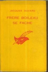 Couverture Frre Boileau se fche Librairie des Champs-Elyses - Le Masque