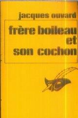 Couverture Frre Boileau et son cochon Librairie des Champs-Elyses - Le Masque