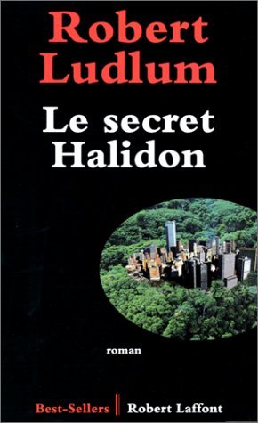 Couverture Le Secret Halidon Robert Laffont