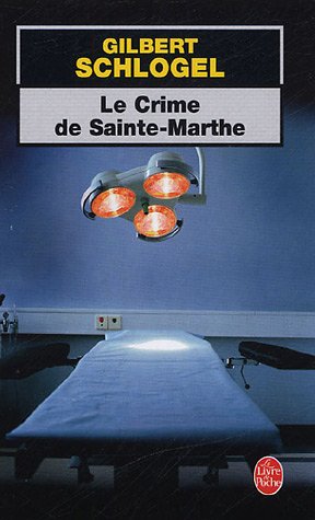 Couverture Le Crime de Sainte-Marthe