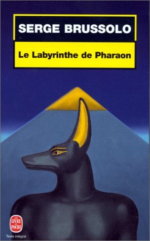 Couverture Le labyrinthe de Pharaon Livre de Poche