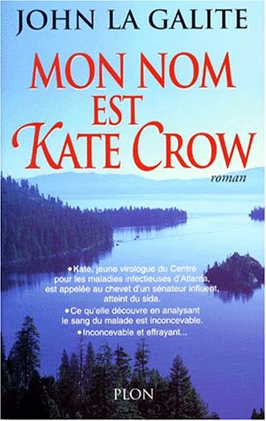 Couverture Mon Nom est Kate Crow