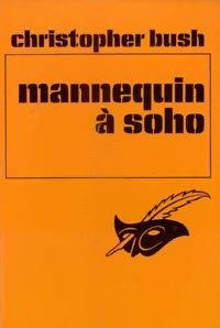 Couverture Mannequin  Soho Librairie des Champs-Elyses - Le Masque