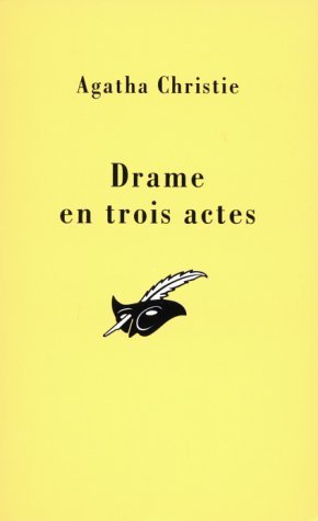 Couverture Drame en trois actes Librairie des Champs-Elyses - Le Masque