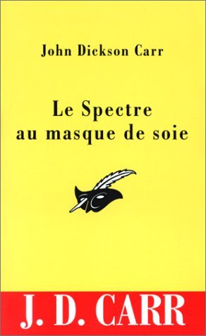 Couverture Le spectre au masque de soie Librairie des Champs-Elyses - Le Masque