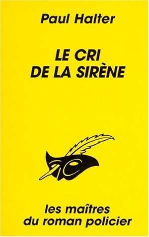 Couverture Le Cri de la sirne Librairie des Champs-Elyses - Le Masque