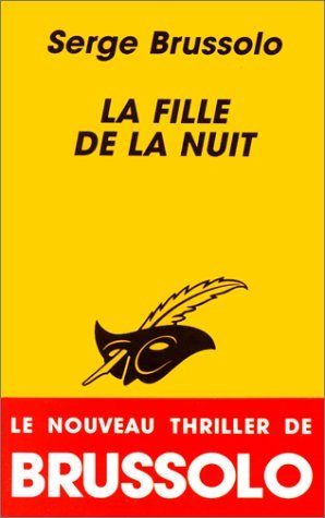 Couverture La fille de la nuit Librairie des Champs-Elyses - Le Masque