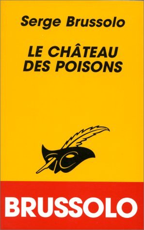 Couverture Le chteau des poisons Librairie des Champs-Elyses - Le Masque