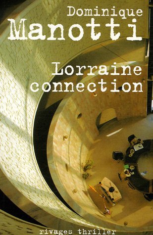 Couverture Lorraine connection Rivages