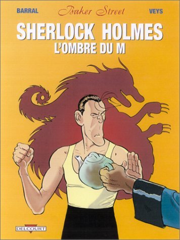 Couverture Sherlock Holmes et l'ombre du M