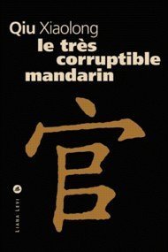 Couverture « Le Très corruptible mandarin »