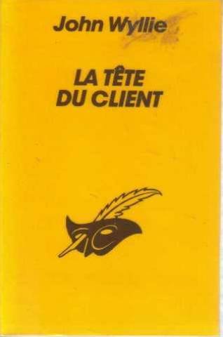 Couverture La Tte du client Librairie des Champs-Elyses - Le Masque