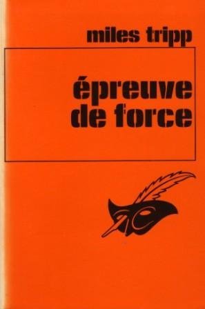 Couverture Epreuve de force Librairie des Champs-Elyses - Le Masque
