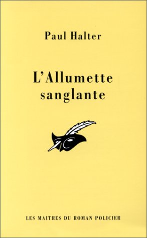 Couverture L'allumette sanglante Librairie des Champs-Elyses - Le Masque