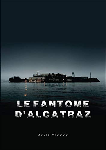 Couverture Le Fantme d'Alcatraz