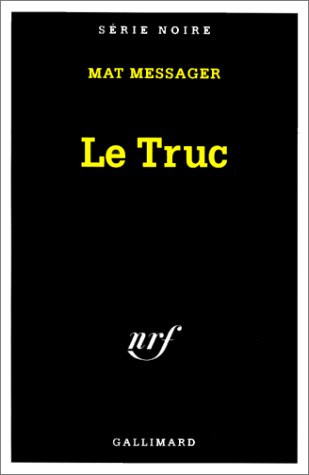 Couverture Le Truc Gallimard