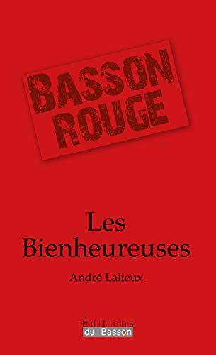 Couverture Les Bienheureuses