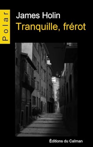 Couverture Tranquille, frrot