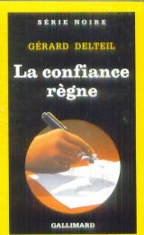 Couverture La confiance rgne Gallimard