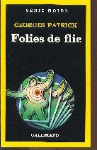 Couverture Folies de flic Gallimard
