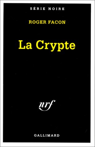 Couverture La Crypte Gallimard