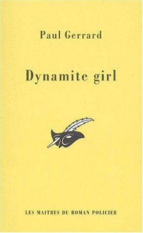 Couverture Dynamite Girl Librairie des Champs-Elyses - Le Masque