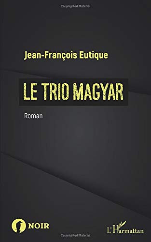 Couverture Le Trio magyar